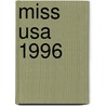 Miss Usa 1996 by Ronald Cohn