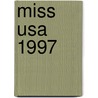 Miss Usa 1997 by Ronald Cohn