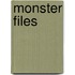 Monster Files