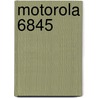 Motorola 6845 by Ronald Cohn