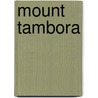 Mount Tambora door Ronald Cohn
