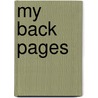 My Back Pages door Ronald Cohn