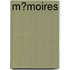 M�Moires