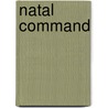 Natal Command door Peter Sacks
