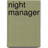 Night Manager door John Le Carré