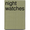 Night Watches by William Wymark Jacobs