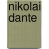Nikolai Dante door Robbie Morrison
