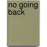 No Going Back door Mark L. Van Name