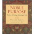 Noble Purpose