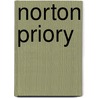 Norton Priory door Ronald Cohn