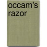 Occam's Razor door Frederic P. Miller