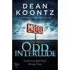 Odd Interlude door Dean Koontz