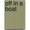 Off In A Boat door Neil M. Gunn