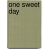 One Sweet Day by Ronald Cohn