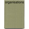 Organisations by Glenys J. Ferguson
