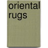 Oriental Rugs door Gordon Redford Walker