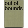Out of Bounds door Jackie Kay
