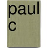 Paul C by Julius Meier-Graefe