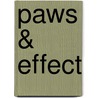 Paws & Effect door Sharon Sakson