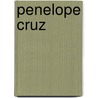 Penelope Cruz door Ronald Cohn