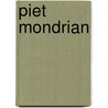 Piet Mondrian door Robert P. Welsh