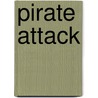 Pirate Attack by Jonny Zucker