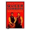 Queer Cowboys door Chris Packard