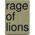 Rage of Lions