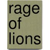 Rage of Lions door Tony DiTerlizzi