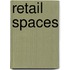 Retail Spaces