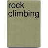 Rock Climbing by Kate Cooper