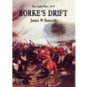 Rorke's Drift door James W. Bancroft