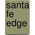 Santa Fe Edge