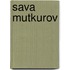 Sava Mutkurov