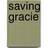 Saving Gracie