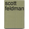 Scott Feldman door Ronald Cohn
