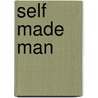 Self Made Man door Ronald Cohn