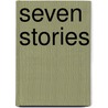 Seven Stories by Georgiana Fullerton