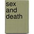 Sex And Death