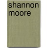 Shannon Moore door Ronald Cohn