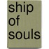 Ship Of Souls