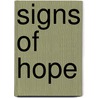 Signs of Hope door Alejandro Bullon