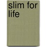 Slim for Life door Jillian Michaels