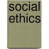 Social Ethics door Thomas A. Mappes