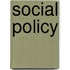 Social Policy