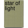 Star Of Light door Patricia Mary St John