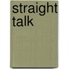 Straight Talk door Sherron Bienvenu