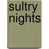 Sultry Nights