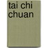 Tai Chi Chuan