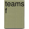 Teams f by Wolfgang Krüger